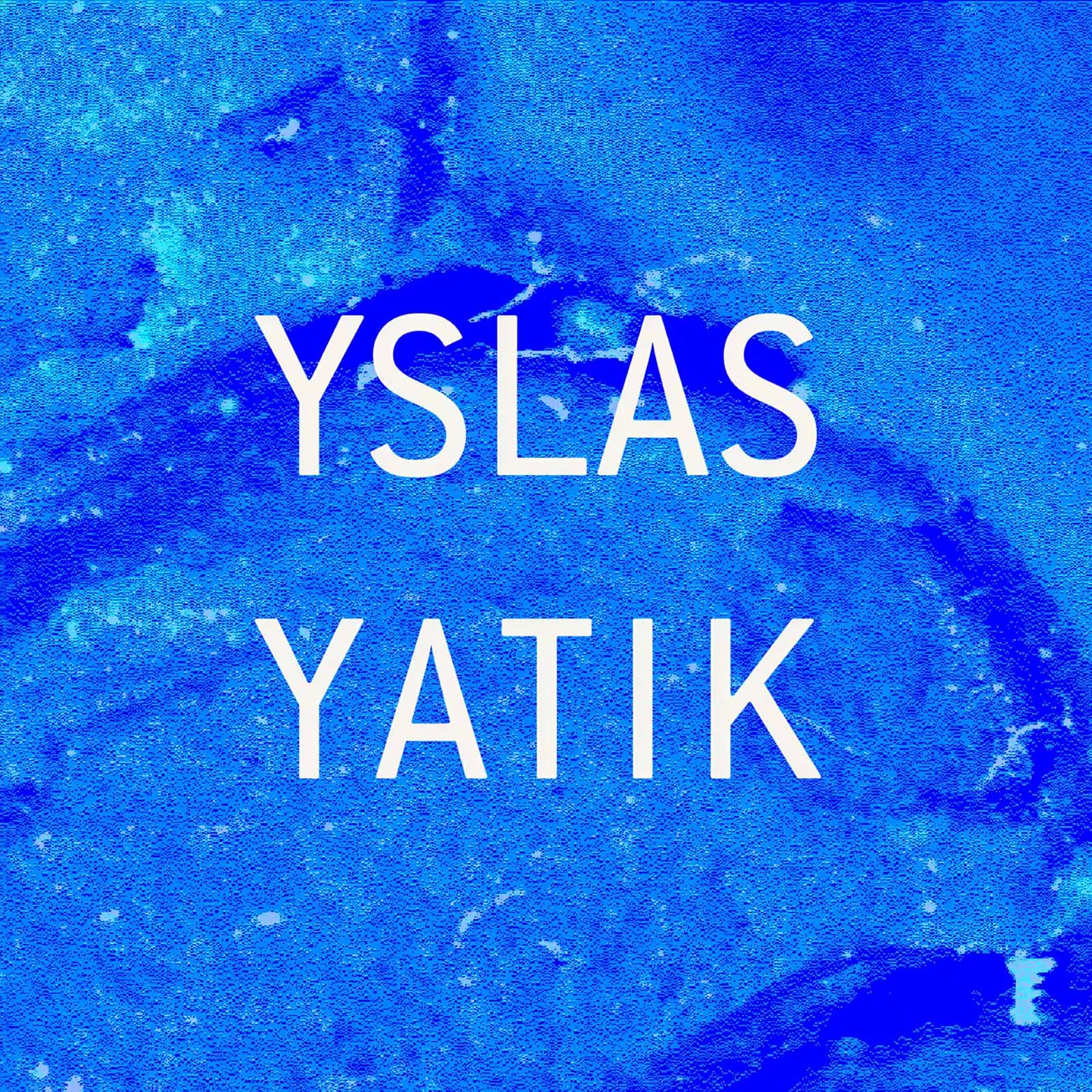 Yatik &mdash; newest YSLAS release